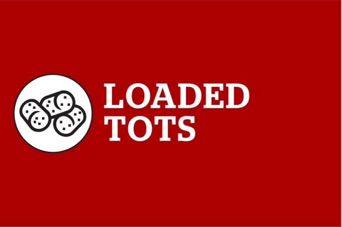 Loaded Tots