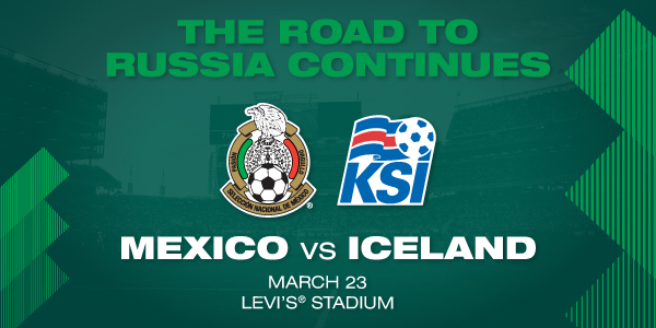 2018 Mexican National Team . Tour vs. Iceland - Levi's® Stadium