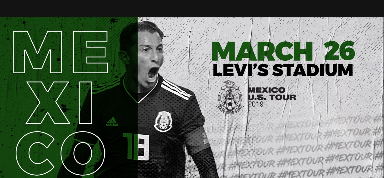 Mexican National Men's Soccer Team to take on Paraguay at Levi's® Stadium  on March 26, 2019 - Levi's® Stadium