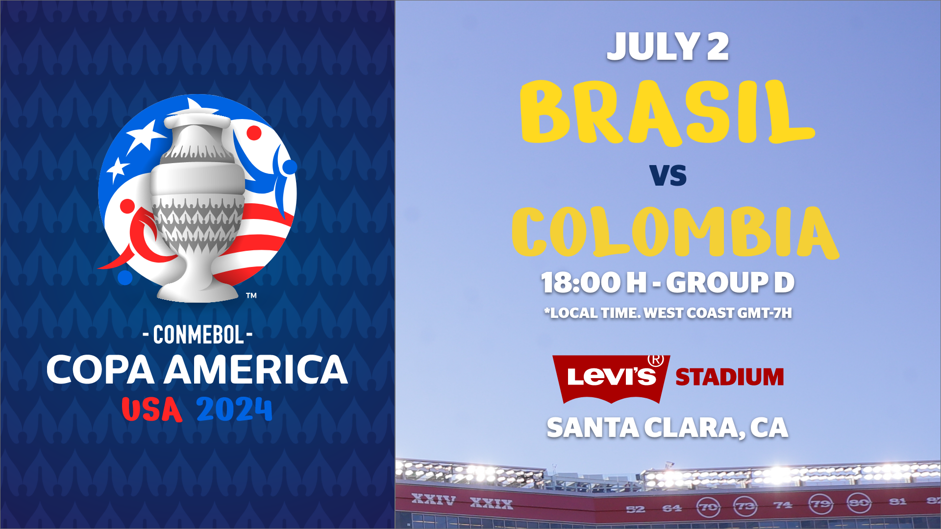 Copa America  BRAZIL vs. COLOMBIA - Levi's® Stadium